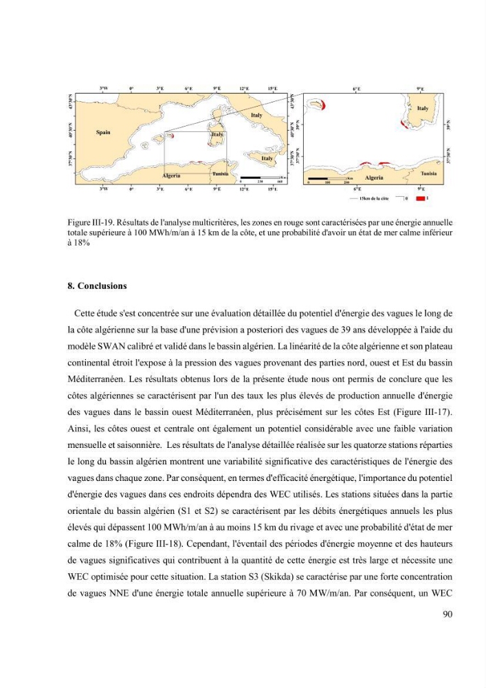 Méthodologie pour la localisation des zones de forte énergie houlomotrice en combinant les modèles numériques et les observations in-situ: