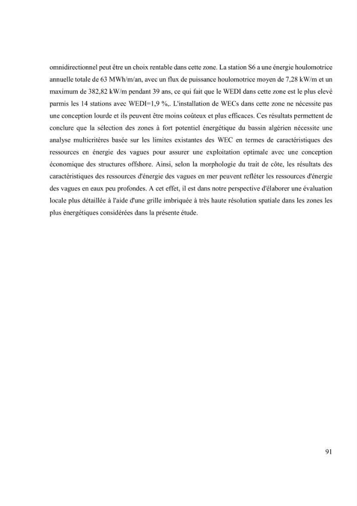 Méthodologie pour la localisation des zones de forte énergie houlomotrice en combinant les modèles numériques et les observations in-situ: