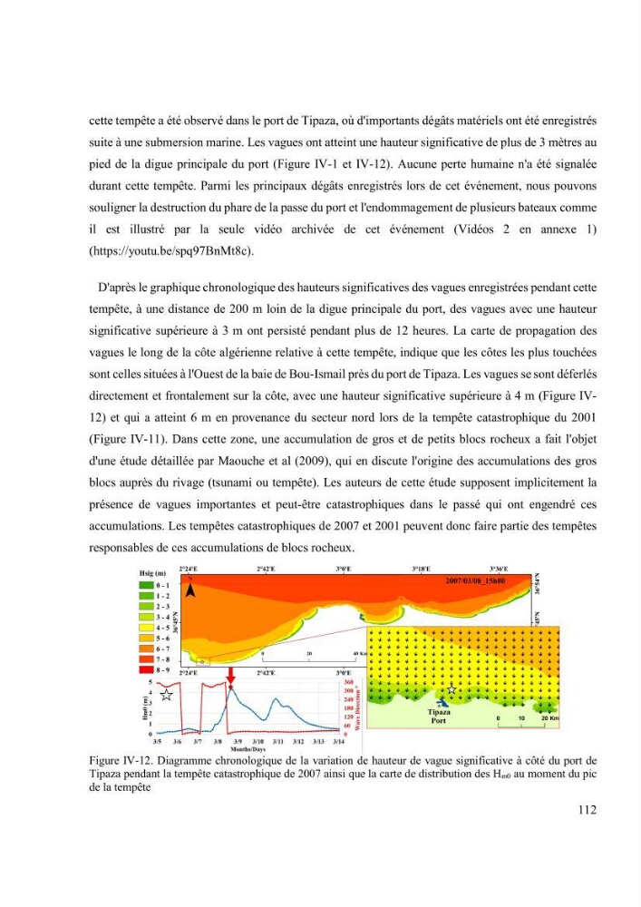 Méthodologie pour la localisation des zones de forte énergie houlomotrice en combinant les modèles numériques et les observations in-situ: