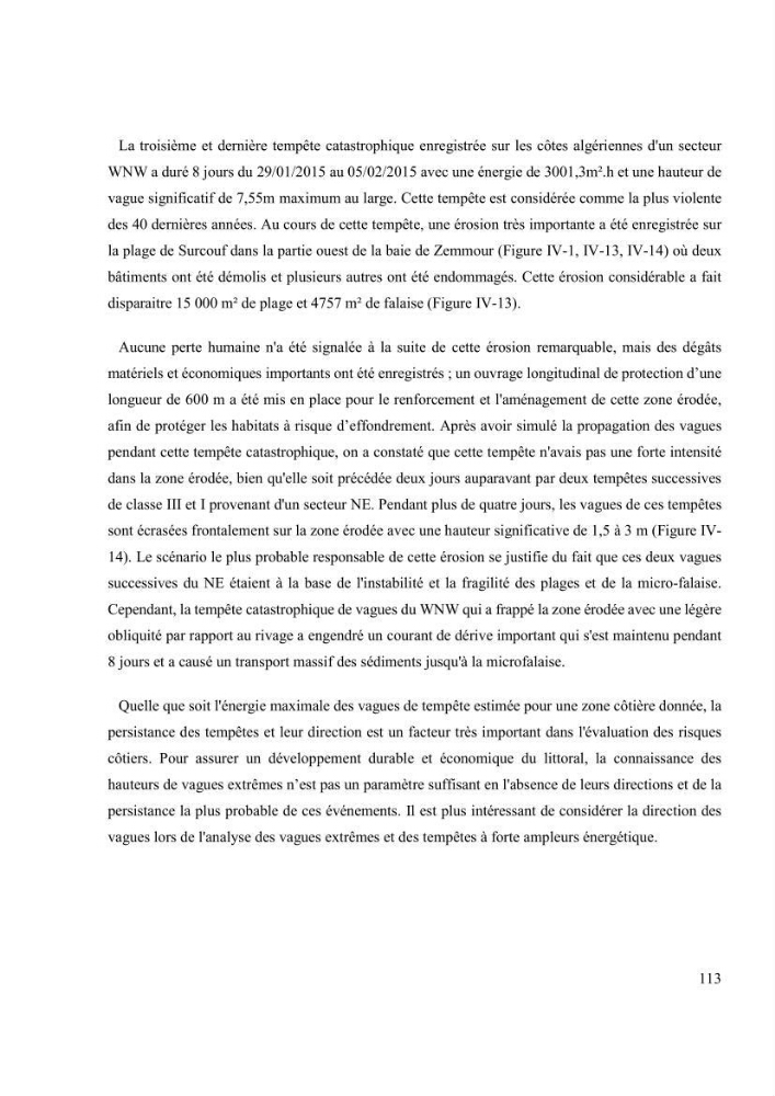 Méthodologie pour la localisation des zones de forte énergie houlomotrice en combinant les modèles numériques et les observations in-situ: