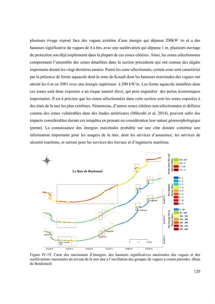 Méthodologie pour la localisation des zones de forte énergie houlomotrice en combinant les modèles numériques et les observations in-situ: