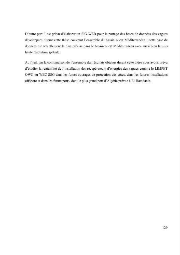Méthodologie pour la localisation des zones de forte énergie houlomotrice en combinant les modèles numériques et les observations in-situ: