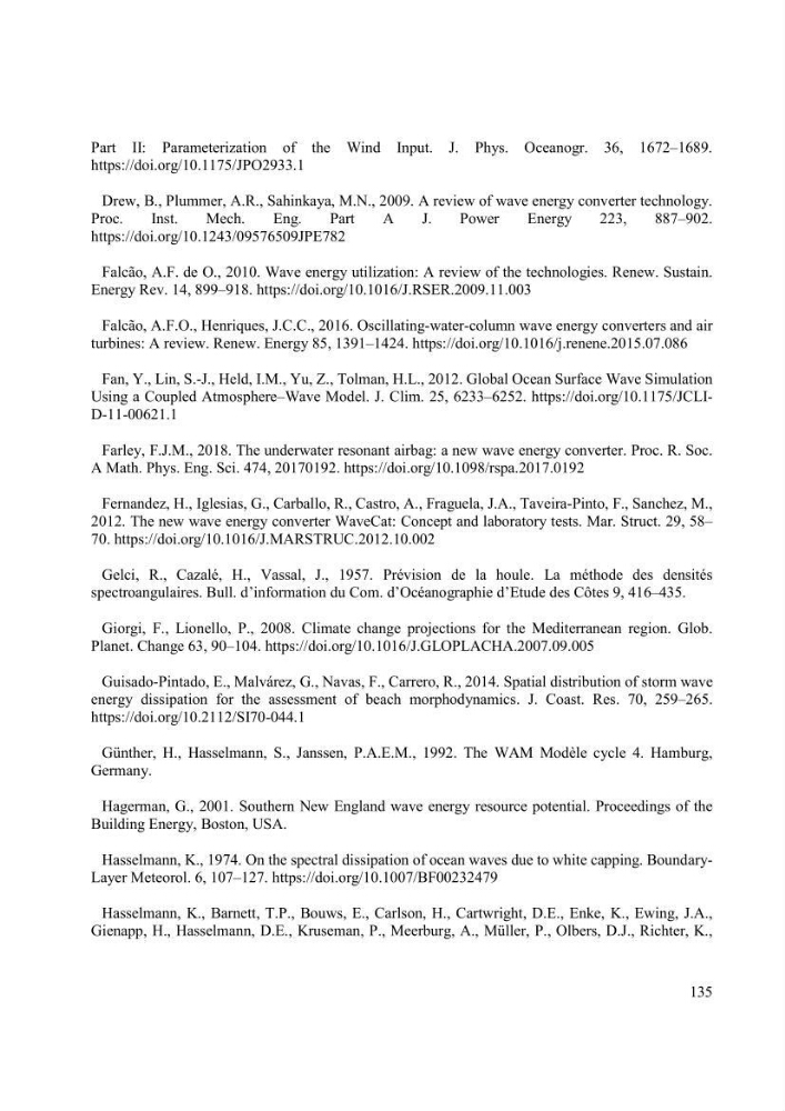 Méthodologie pour la localisation des zones de forte énergie houlomotrice en combinant les modèles numériques et les observations in-situ: