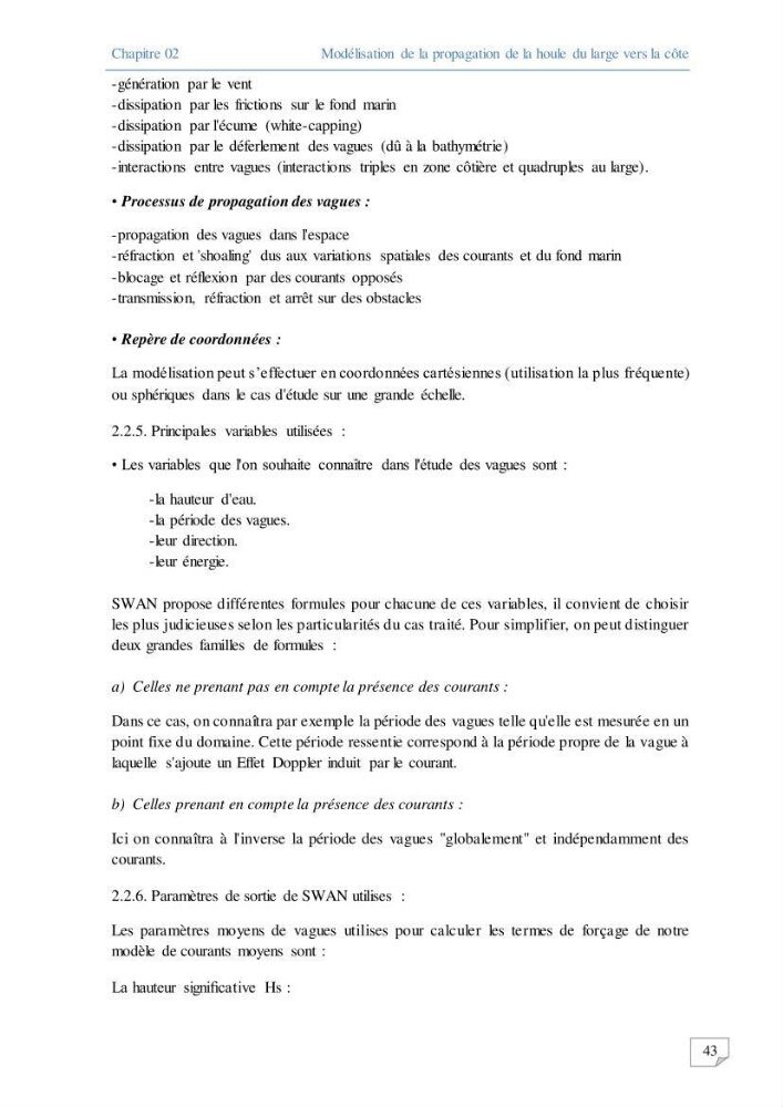 Modélisation numérique des paramètres sédimentologique et de pollution le long d\'une côte