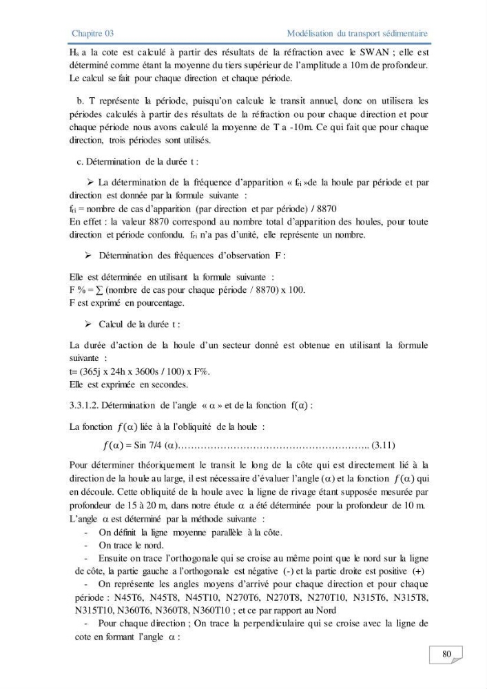 Modélisation numérique des paramètres sédimentologique et de pollution le long d\'une côte