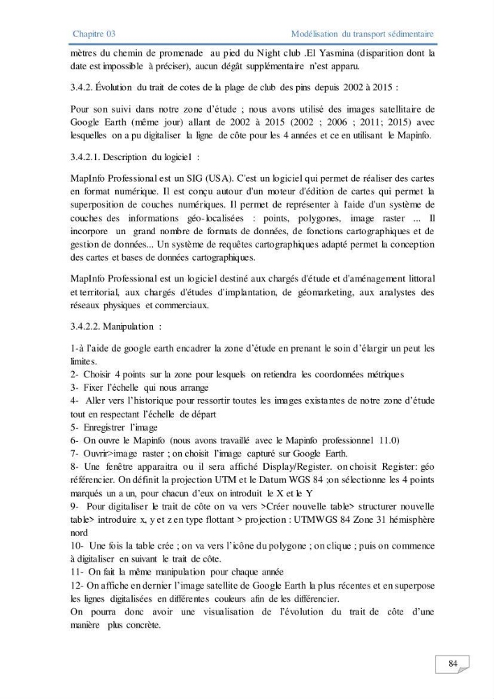 Modélisation numérique des paramètres sédimentologique et de pollution le long d\'une côte
