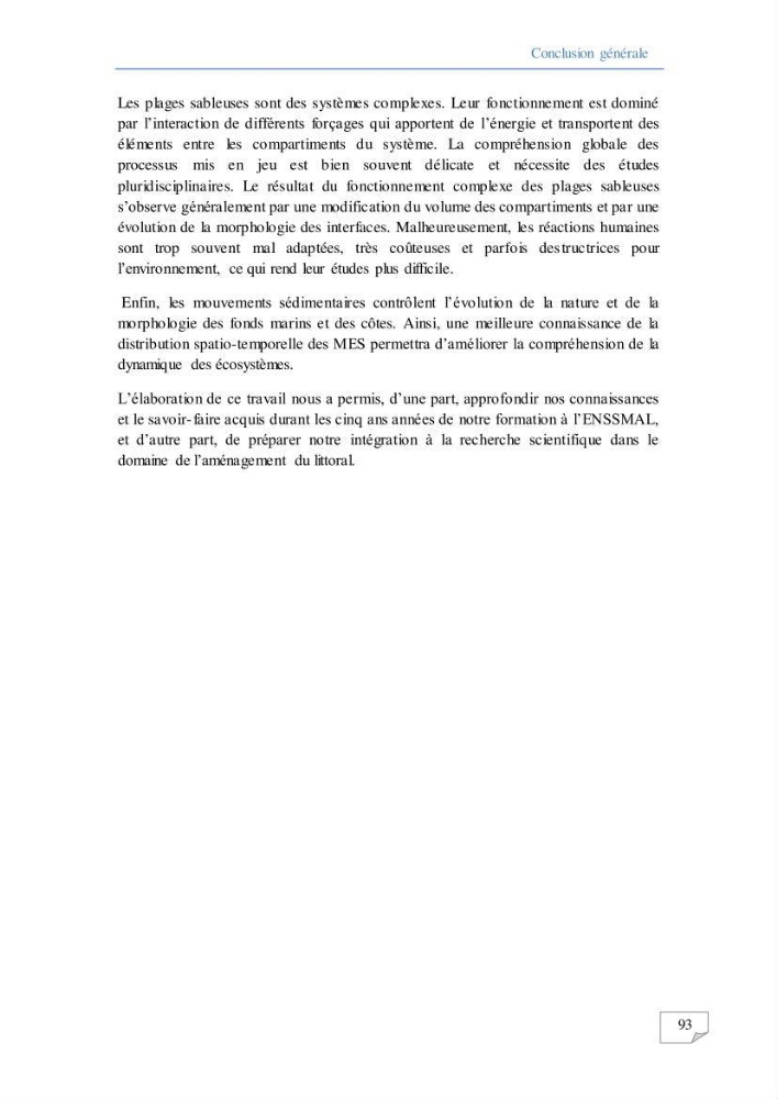 Modélisation numérique des paramètres sédimentologique et de pollution le long d\'une côte