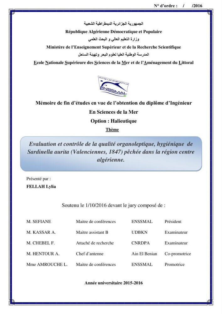 Evaluation et contrôle de la qualité organoleptique, hygiénique de Sardinella aurita (Valenciennes, 1847) pêchée dans la région centre algérienne.: