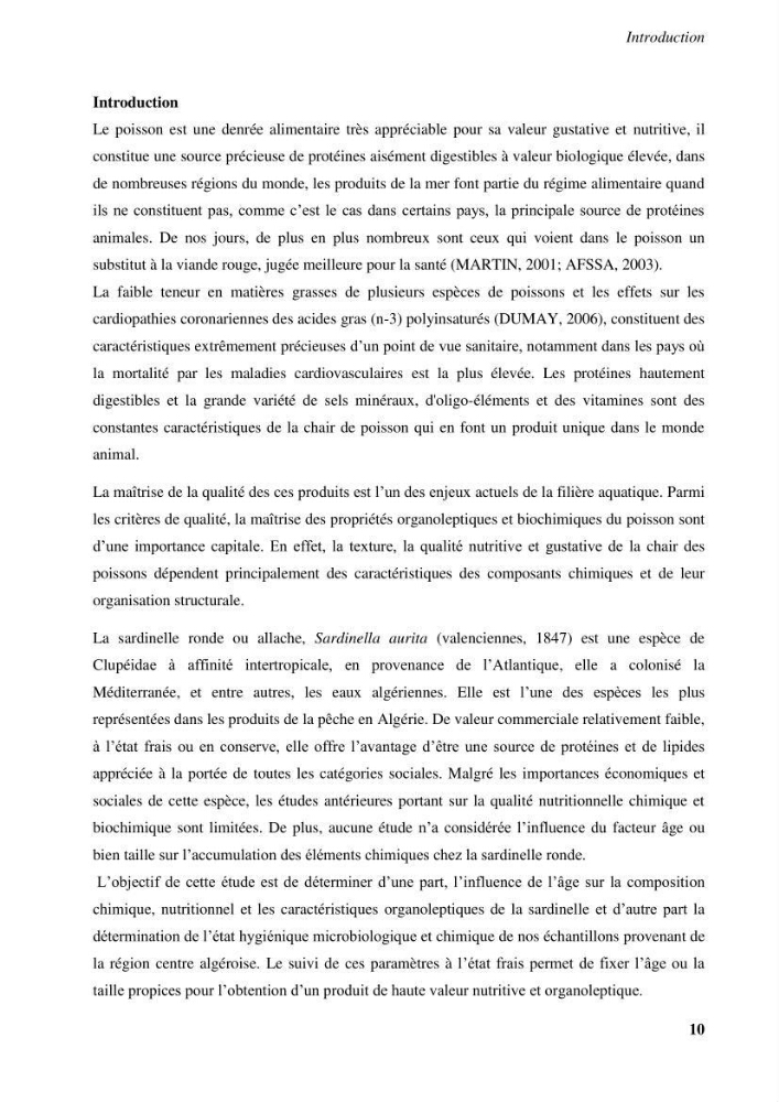 Evaluation et contrôle de la qualité organoleptique, hygiénique de Sardinella aurita (Valenciennes, 1847) pêchée dans la région centre algérienne.: