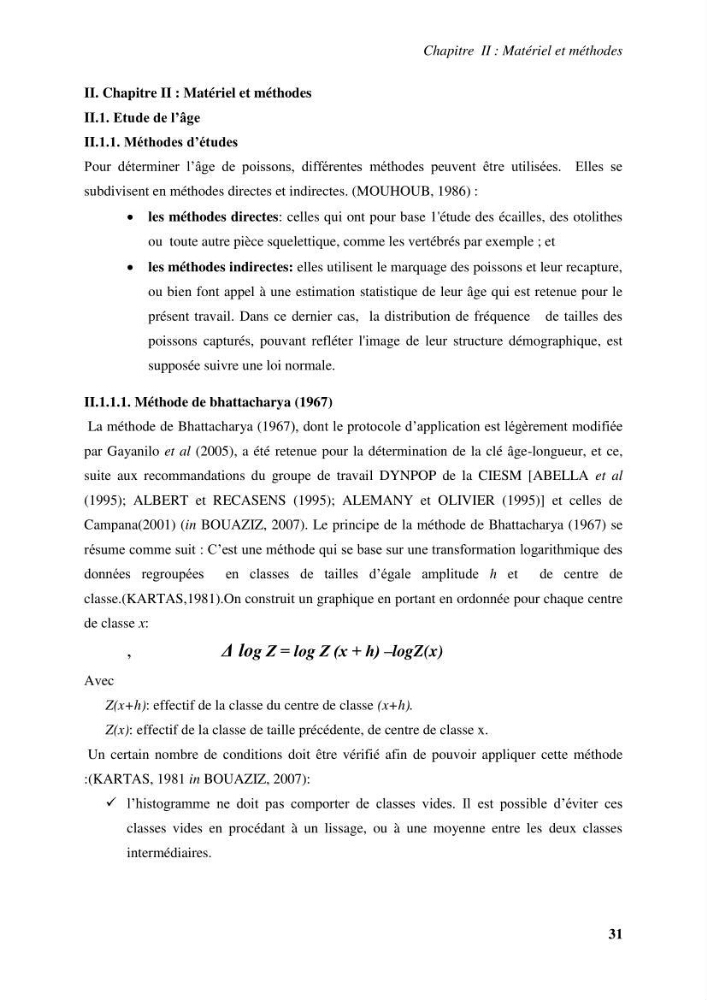 Evaluation et contrôle de la qualité organoleptique, hygiénique de Sardinella aurita (Valenciennes, 1847) pêchée dans la région centre algérienne.: