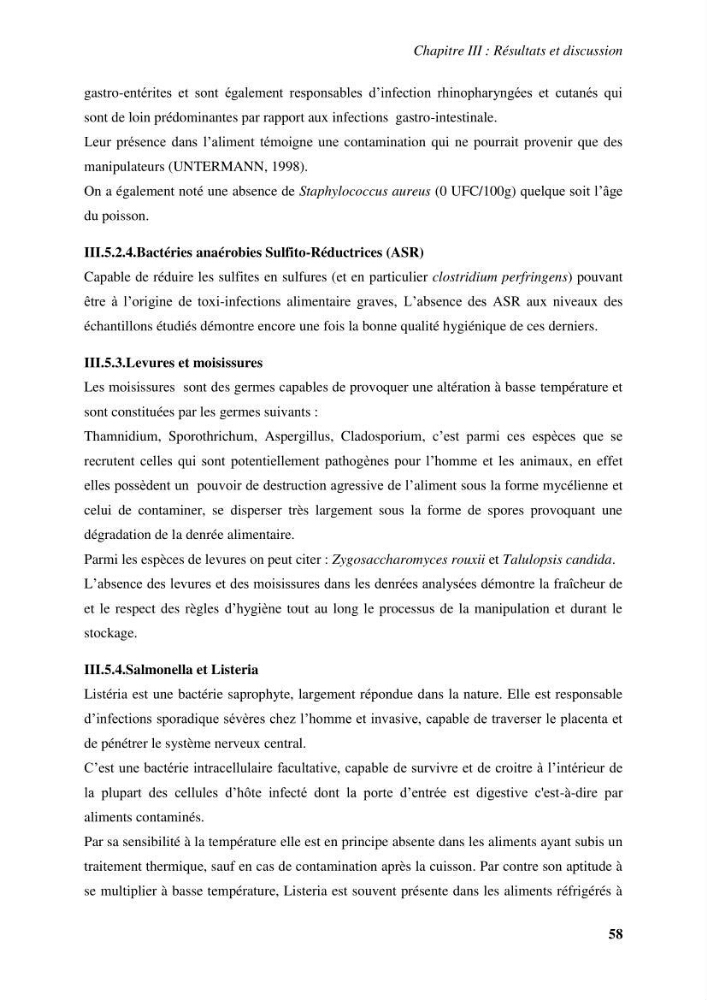Evaluation et contrôle de la qualité organoleptique, hygiénique de Sardinella aurita (Valenciennes, 1847) pêchée dans la région centre algérienne.: