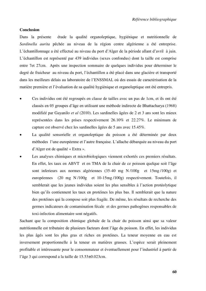 Evaluation et contrôle de la qualité organoleptique, hygiénique de Sardinella aurita (Valenciennes, 1847) pêchée dans la région centre algérienne.:
