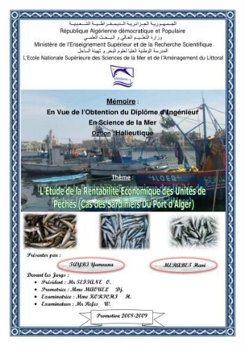 L'étude de la rentabilité économique des unités de pêche (cas des sardiniers du port d'alger) L'étude de la rentabilité économique des unités de pêche (cas des sardiniers du port d'alger)