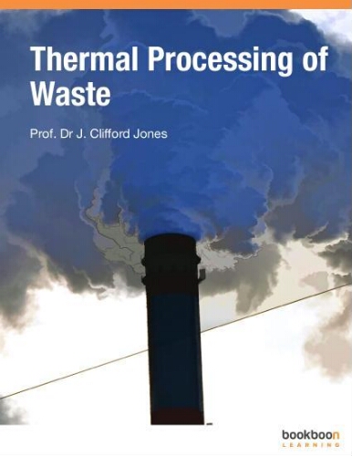 Thermal processing of waste Thermal processing of waste