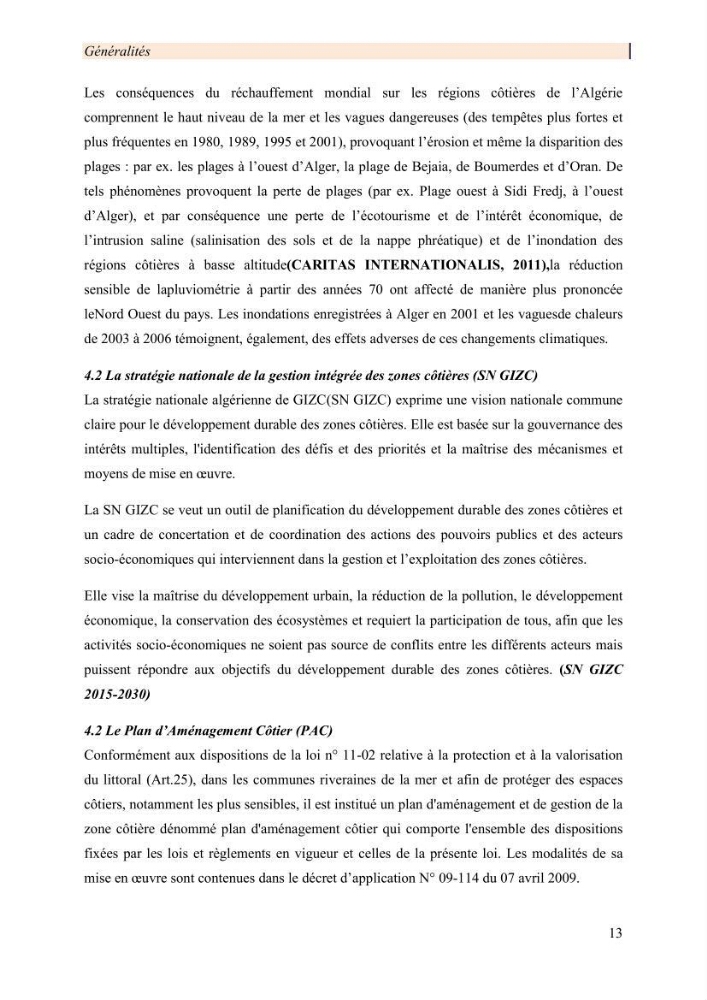 Mise en œuvre d’une gestion intégrée des zones côtières au niveau local: requis et proposition d\'un plan de gestion de la commune de Rais Hamidou