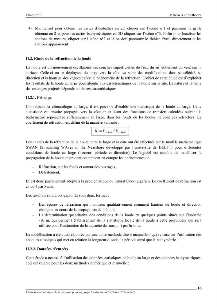 Etude d\'une solution de protection pour la plage centre de Sidi Ghiles (Cherchell)