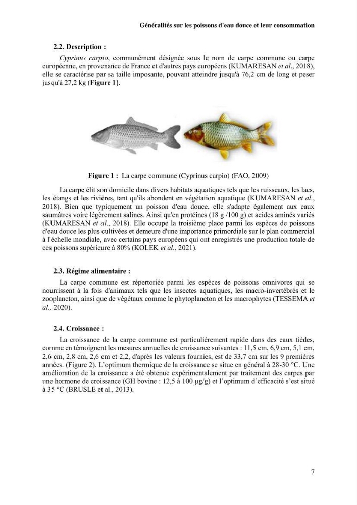 Suivi de l\'évolution de la qualité de la chair de poisson d\'eau douce et amélioration de son attrait par une méthode de valorisation