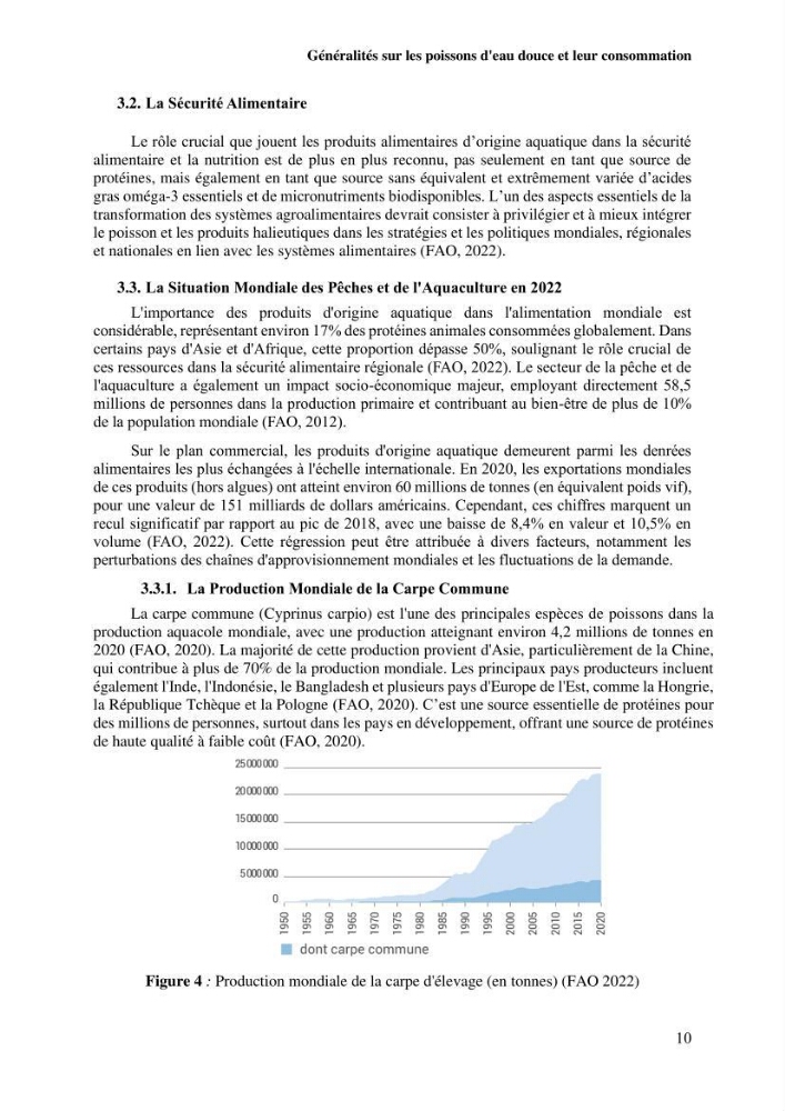 Suivi de l\'évolution de la qualité de la chair de poisson d\'eau douce et amélioration de son attrait par une méthode de valorisation