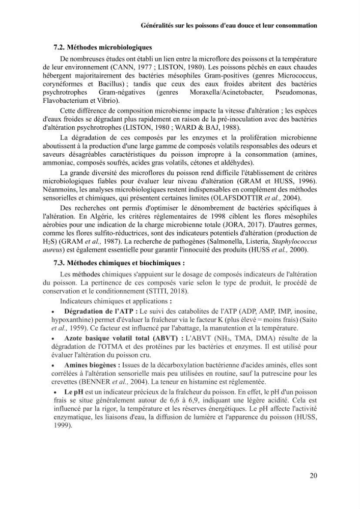Suivi de l\'évolution de la qualité de la chair de poisson d\'eau douce et amélioration de son attrait par une méthode de valorisation