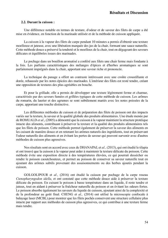 Suivi de l\'évolution de la qualité de la chair de poisson d\'eau douce et amélioration de son attrait par une méthode de valorisation