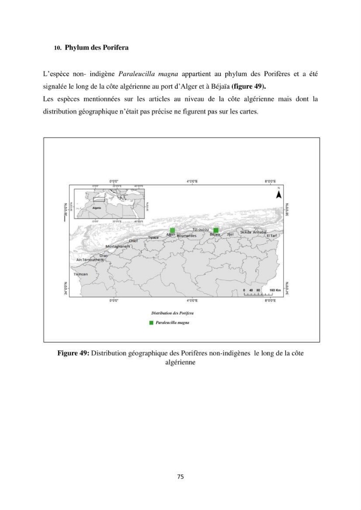 Distribution géographique et caractérisation de quelques espèces non indigènes de la côte algérienne: