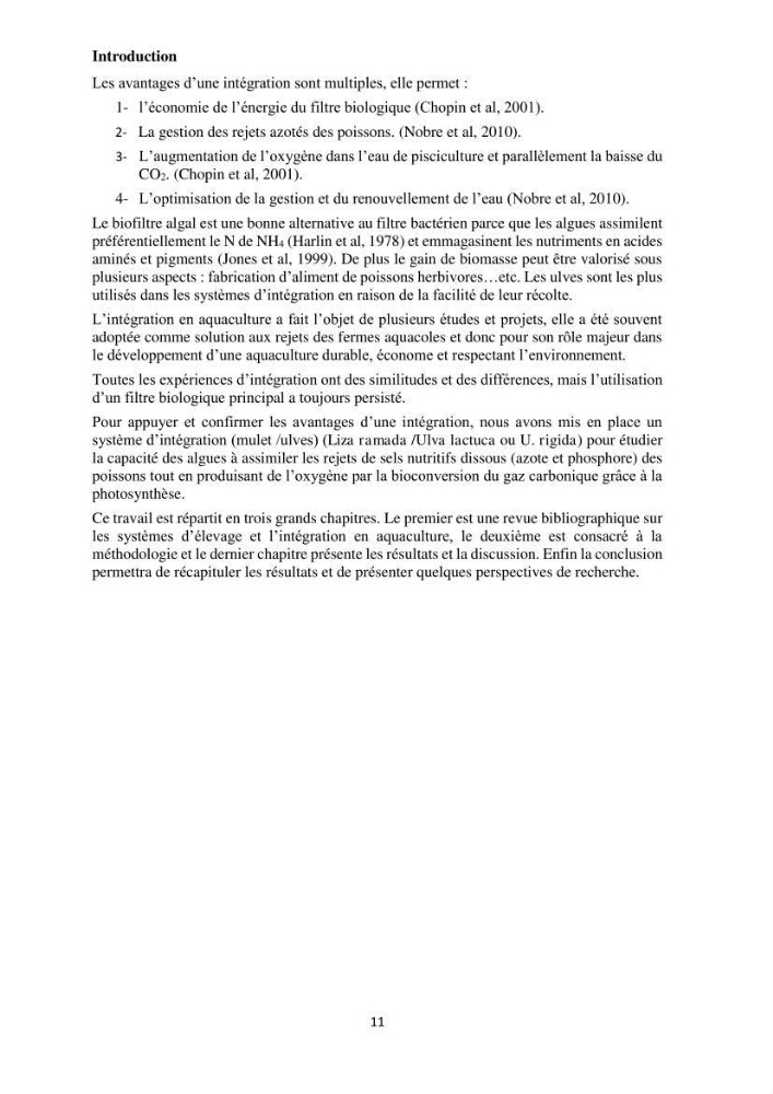 Test d\'utilisation de la macroalgue ulve (Ulva sp.) comme unique filtre biologique dans un circuit fermé d\'élevage de poissons mulets( Liza ramada):