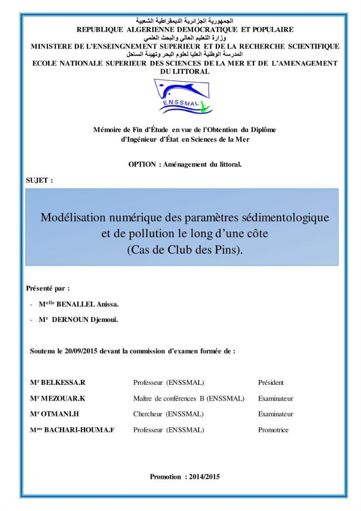 Modélisation numérique des paramètres sédimentologique et de pollution le long d\'une côte: cas de club des pins