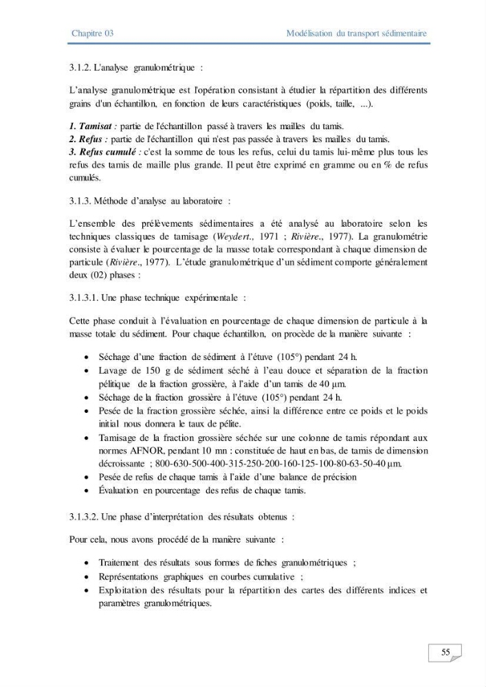 Modélisation numérique des paramètres sédimentologique et de pollution le long d\'une côte: cas de club des pins