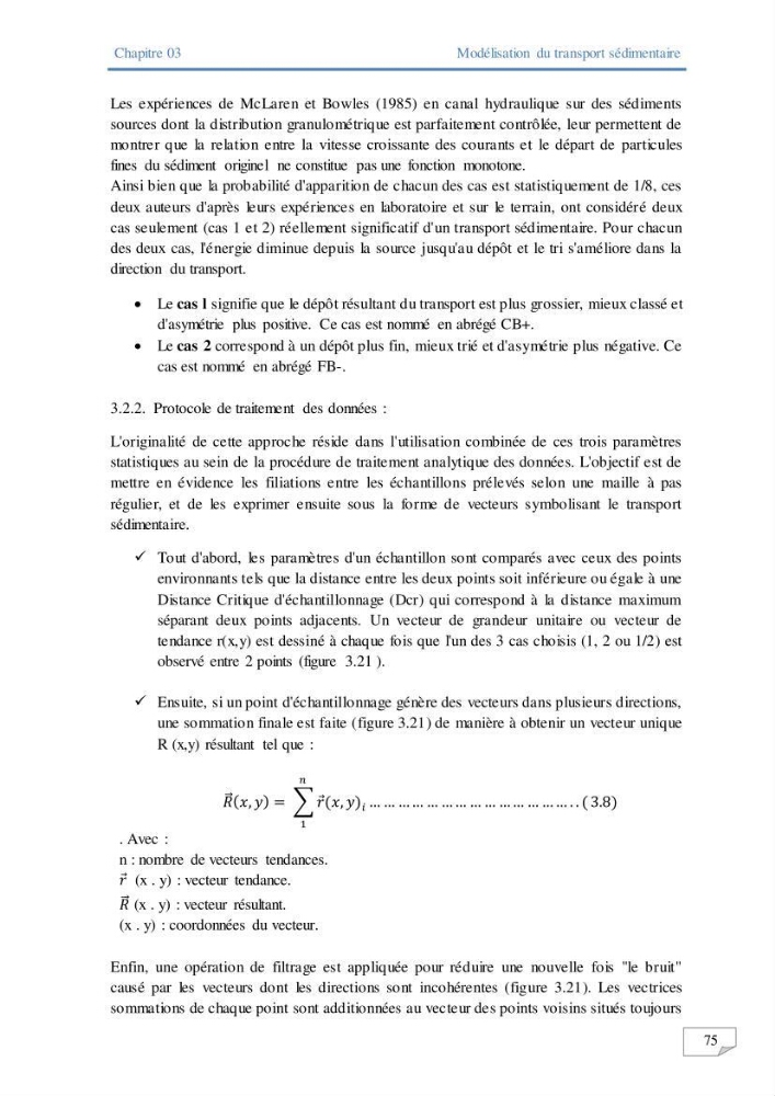 Modélisation numérique des paramètres sédimentologique et de pollution le long d\'une côte: cas de club des pins