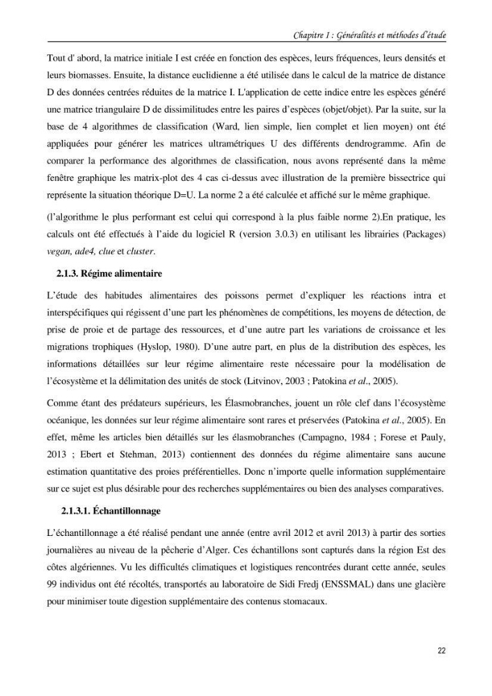 Contribution à l\'étude du comportement, de croissance et de l\'exploitation de squalus bleinveil ( chodrichthyens, squalidae) dans le bassin algerien