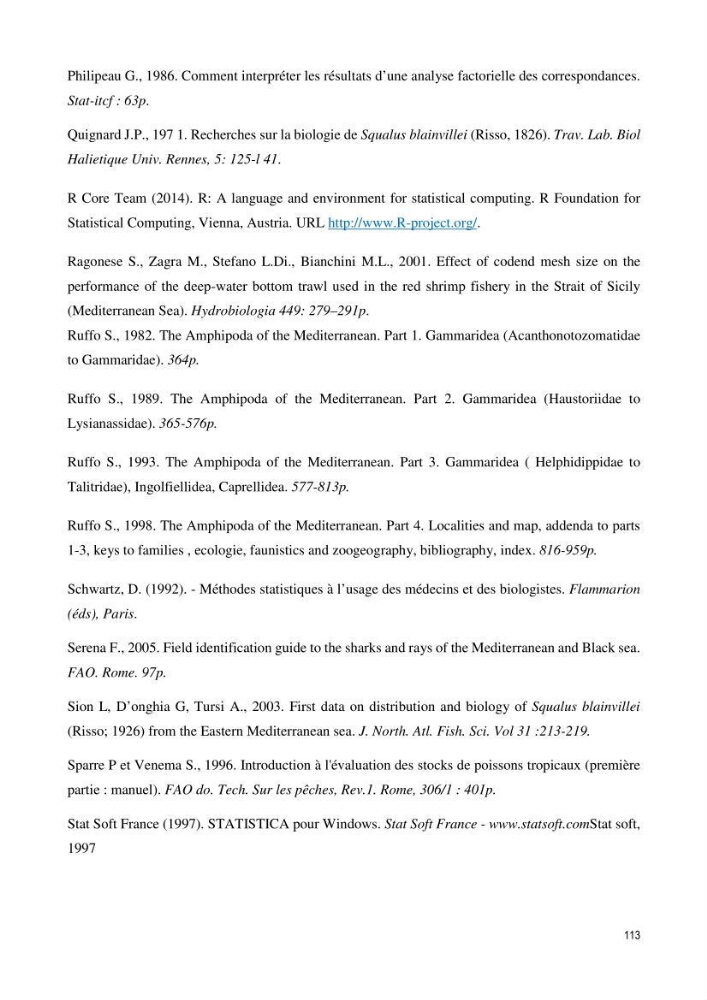 Contribution à l\'étude du comportement, de croissance et de l\'exploitation de squalus bleinveil ( chodrichthyens, squalidae) dans le bassin algerien