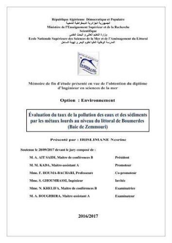 Evaluation du taux de la pollution des eaux et des sédiments par les métaux lourds au niveau du littoral de Boumerdes Evaluation du taux de la pollution des eaux et des sédiments par les métaux lourds au niveau du littoral de Boumerdes