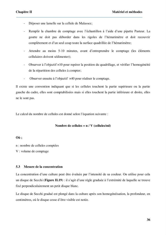 Culture de microalgue Arthrospira platensis et voies de conditionnement