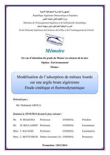 Modélisation de l'adsorption de métaux lourds sur une argile brute algérienne: étude cinétique et thermodynamique Modélisation de l'adsorption de métaux lourds sur une argile brute algérienne: étude cinétique et thermodynamique