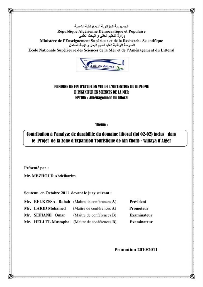 Contribution à l\'analyse de durabilité du domaine (101-02-02) inclus dans le projet de la zone d\'expansion touristique de Ainchorb-wilaya d\'Alger