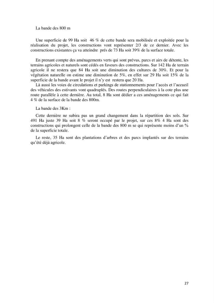 Contribution à l\'analyse de durabilité du domaine (101-02-02) inclus dans le projet de la zone d\'expansion touristique de Ainchorb-wilaya d\'Alger