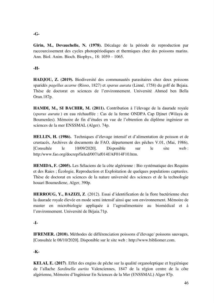 Etude biologique préliminaire de la composition chimique de la chair de la daurade royale Sparus aurata (Linné, 1758) de la région centre de la côte Algérienne.