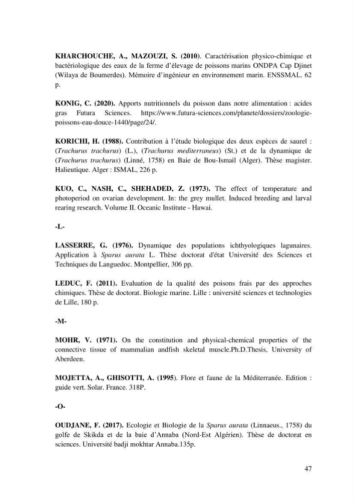 Etude biologique préliminaire de la composition chimique de la chair de la daurade royale Sparus aurata (Linné, 1758) de la région centre de la côte Algérienne.
