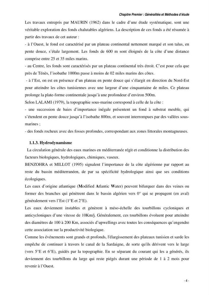 Comportement, Croissance et Exploitation de Torpedo marmorata Risso, 1810 (CHONDRICHTHYENS, TORPEDINIDAE) dans le bassin Algérien