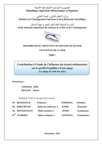 Contribution à l'étude de l'influence du transit sédimentaire sur le profil d'équilibre d'une plage (la plage de club des pins): Contribution à l'étude de l'influence du transit sédimentaire sur le profil d'équilibre d'une plage (la plage de club des pins):