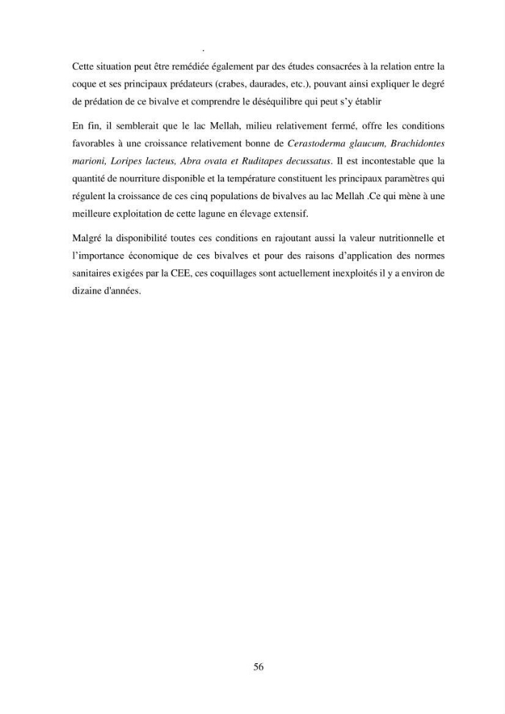 Organisation des populations de Cerastoderma glaucum, Ruditapes decussatus, espèces d’intérêt aquacole dans les élevages extensifs au niveau du lac Mellah (EL Kala).: