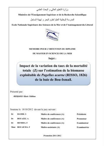 Impact de la variation du taux de la mortalité totale (Z) sur l'éstimation de la biomasse exploitable de Pagellus acarbe (RISSO, 1826) de la baie de Bou-Ismail: Impact de la variation du taux de la mortalité totale (Z) sur l'éstimation de la biomasse exploitable de Pagellus acarbe (RISSO, 1826) de la baie de Bou-Ismail:
