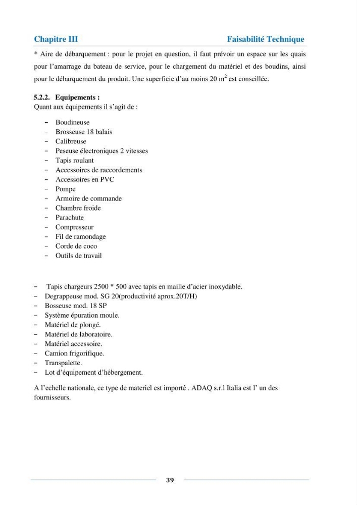 Etude de faisabilité technico-économique d’une ferme conchylicole (Mytilus galloprovincialis (Lamarck, 1819)