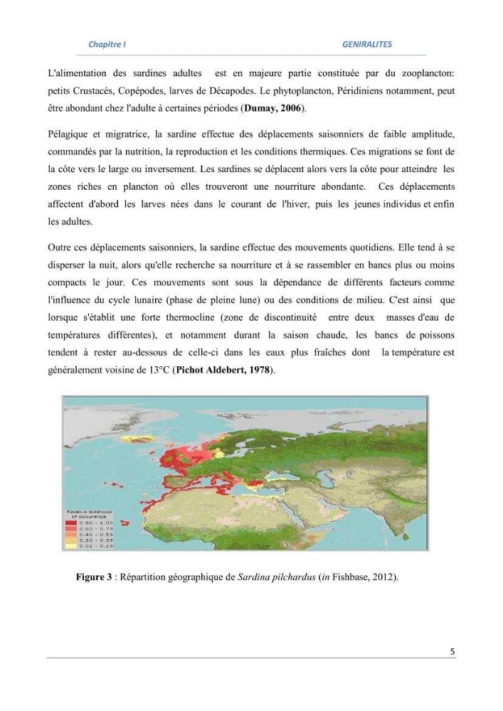 Impact du taux de mortalité totale (Z) sur l\'estimation de la biomasse exploitation de la sardine (Sardina pilchardus Walbaum, 1972) de la région centre de la côte algérienne