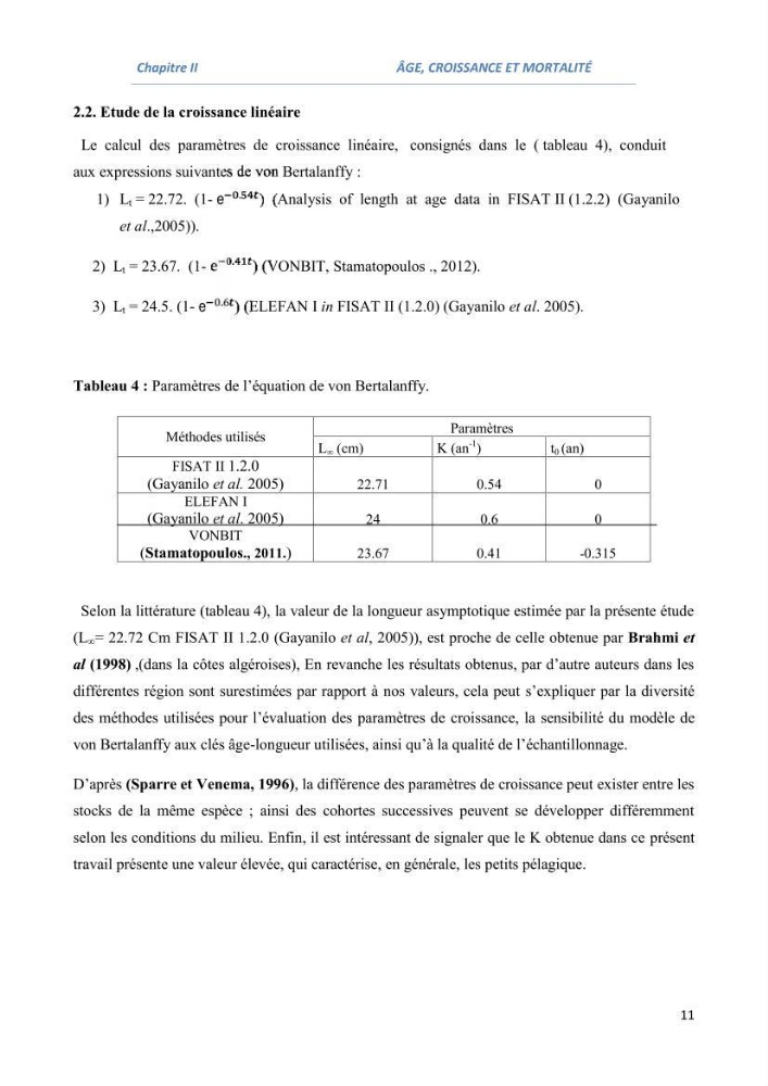 Impact du taux de mortalité totale (Z) sur l\'estimation de la biomasse exploitation de la sardine (Sardina pilchardus Walbaum, 1972) de la région centre de la côte algérienne