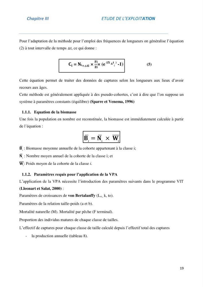 Impact du taux de mortalité totale (Z) sur l\'estimation de la biomasse exploitation de la sardine (Sardina pilchardus Walbaum, 1972) de la région centre de la côte algérienne
