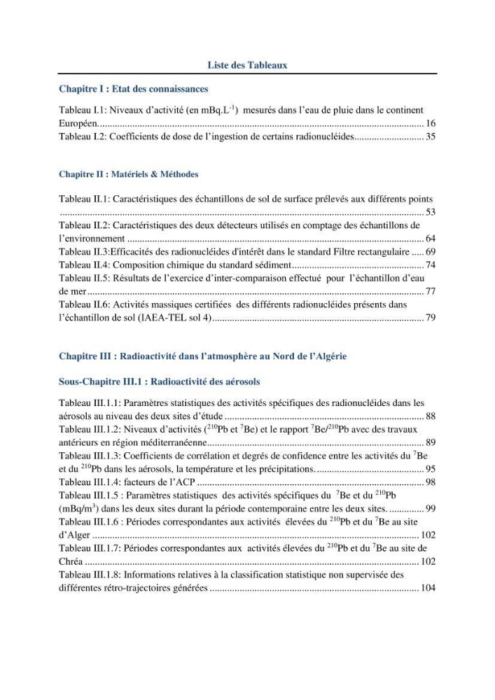 Transfert et dépôt de la radioactivité des aérosols et des eaux de pluie vers le sol et le milieu marin: application au nord de l\'Algérie