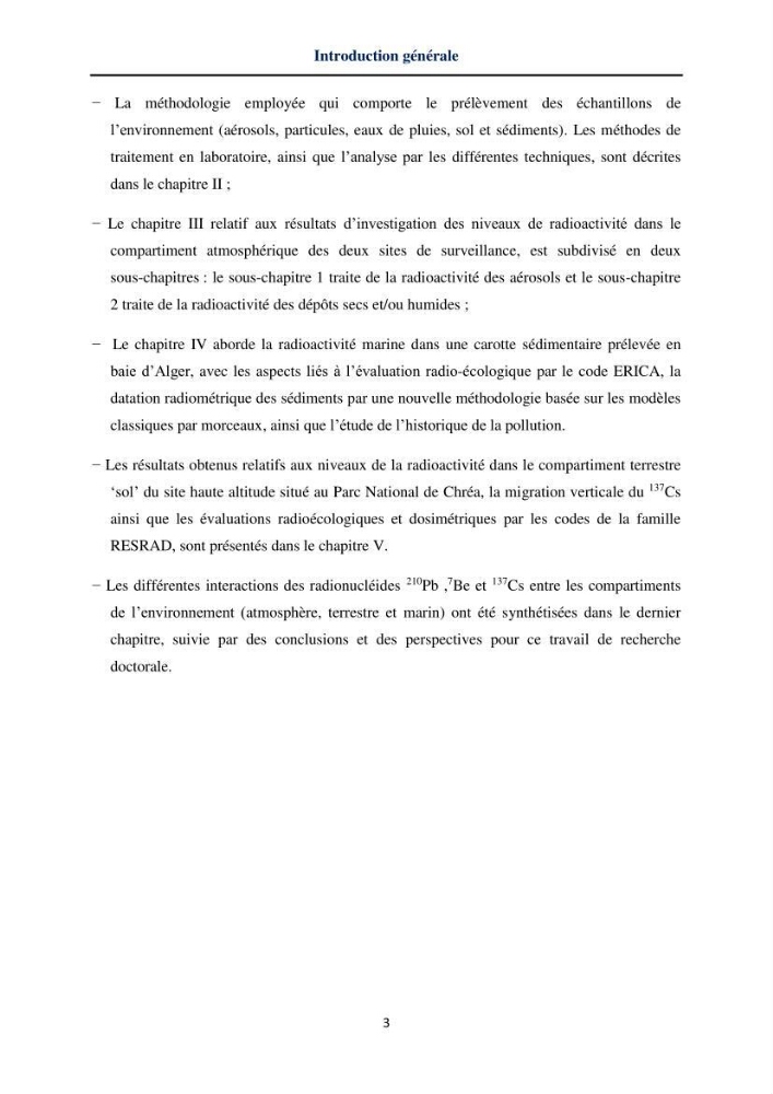 Transfert et dépôt de la radioactivité des aérosols et des eaux de pluie vers le sol et le milieu marin: application au nord de l\'Algérie