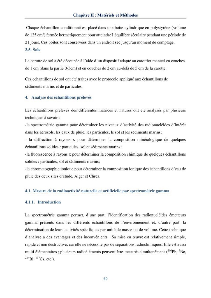 Transfert et dépôt de la radioactivité des aérosols et des eaux de pluie vers le sol et le milieu marin: application au nord de l\'Algérie