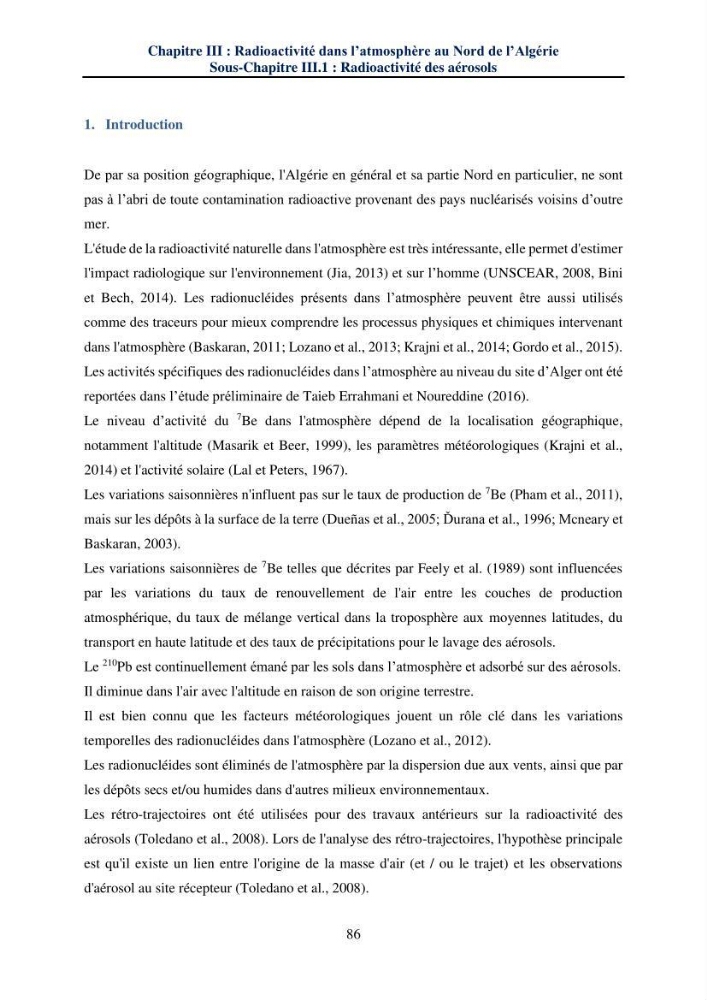 Transfert et dépôt de la radioactivité des aérosols et des eaux de pluie vers le sol et le milieu marin: application au nord de l\'Algérie